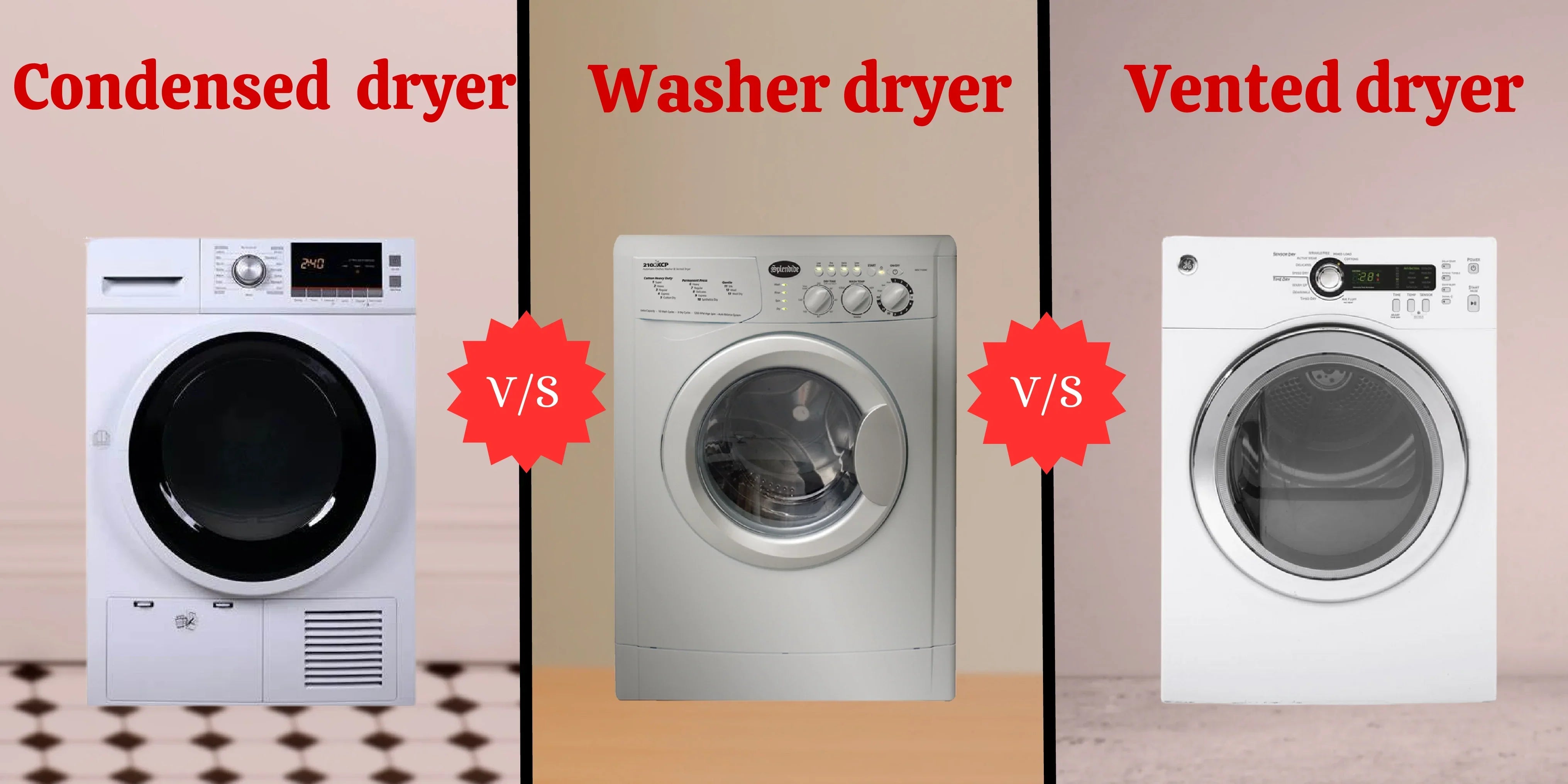 Condensed vs Vented vs washer dryer
