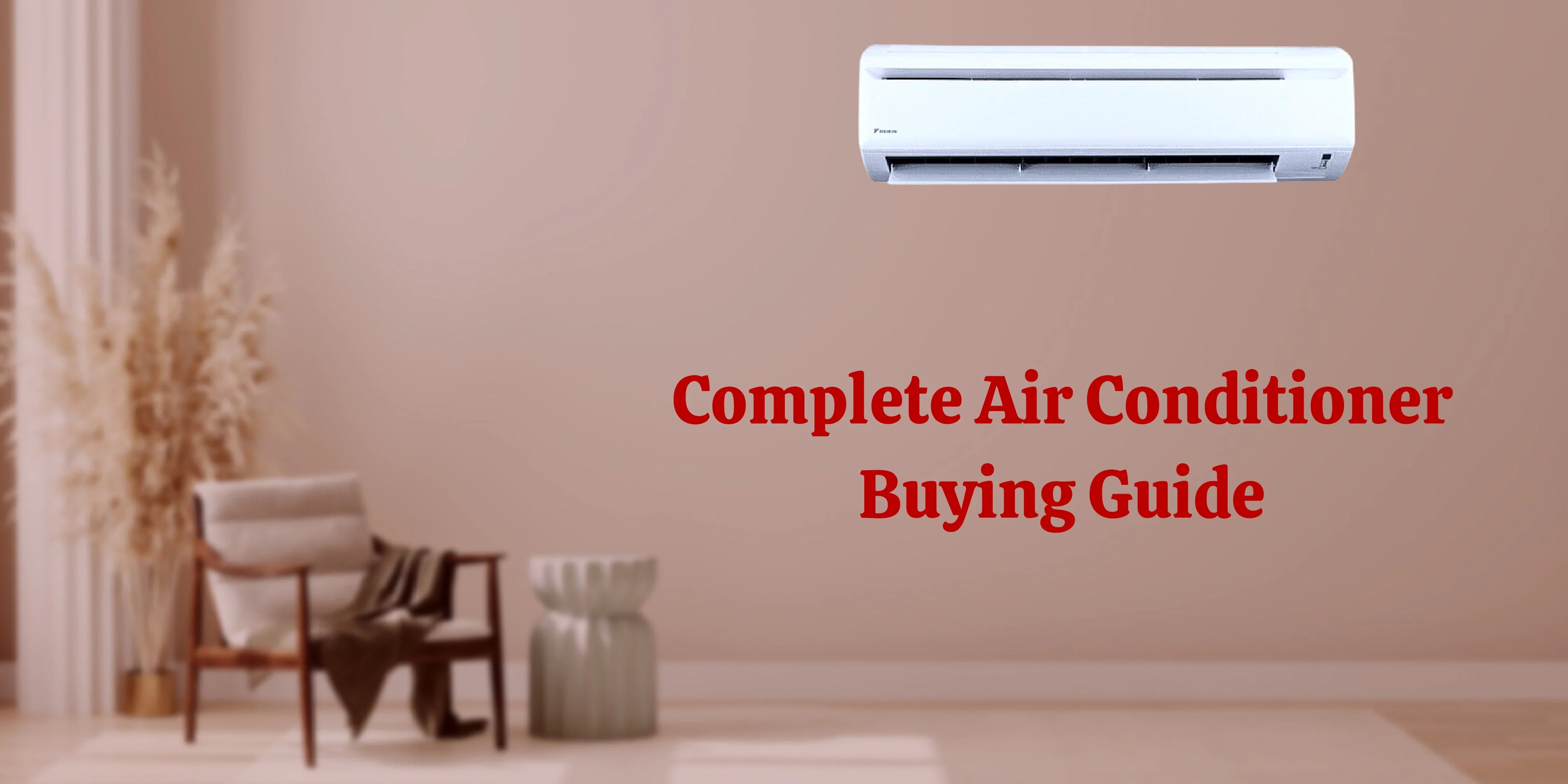 Which is Best (Right) Air Conditioner (for me)?