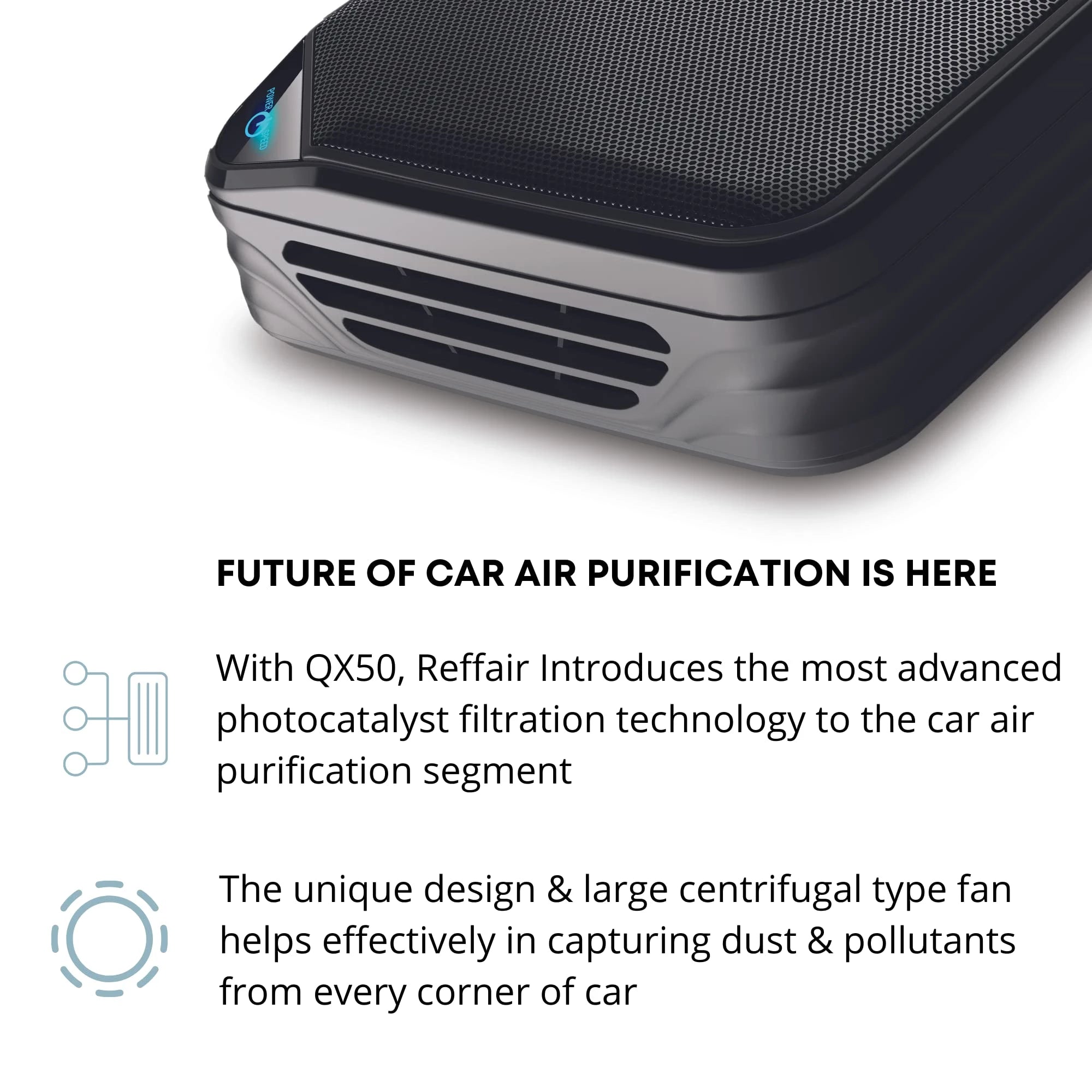 Reffair QX50 Plus 2nd Gen Car Air Purifier - Plasma Protect Technology