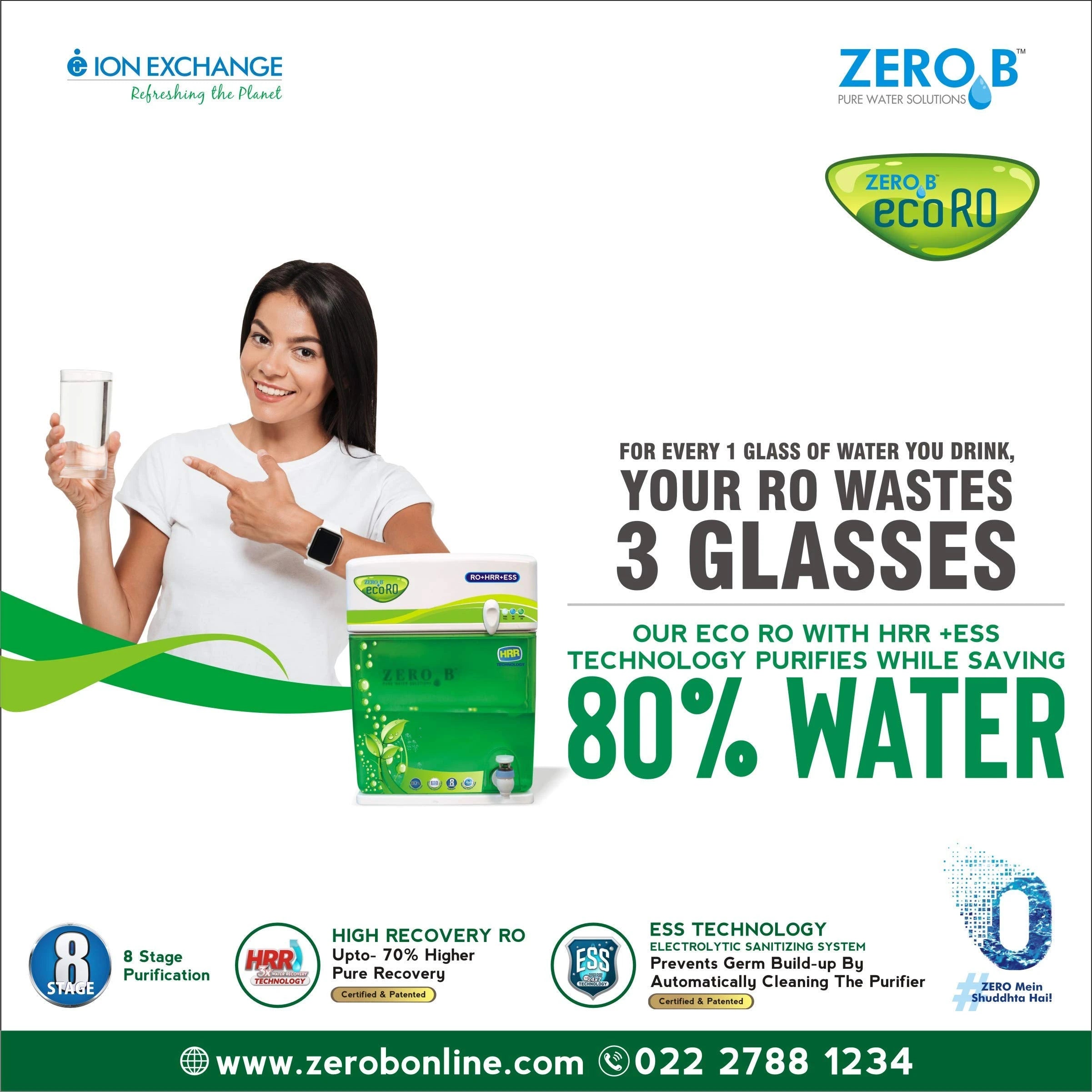 Zero B Eco RO+ High Recovery RO Water Purifier+ 70% Water Saving+ 8 Stage Purification+ Patented HRR Tech+ USEPA Drinking Water Standards