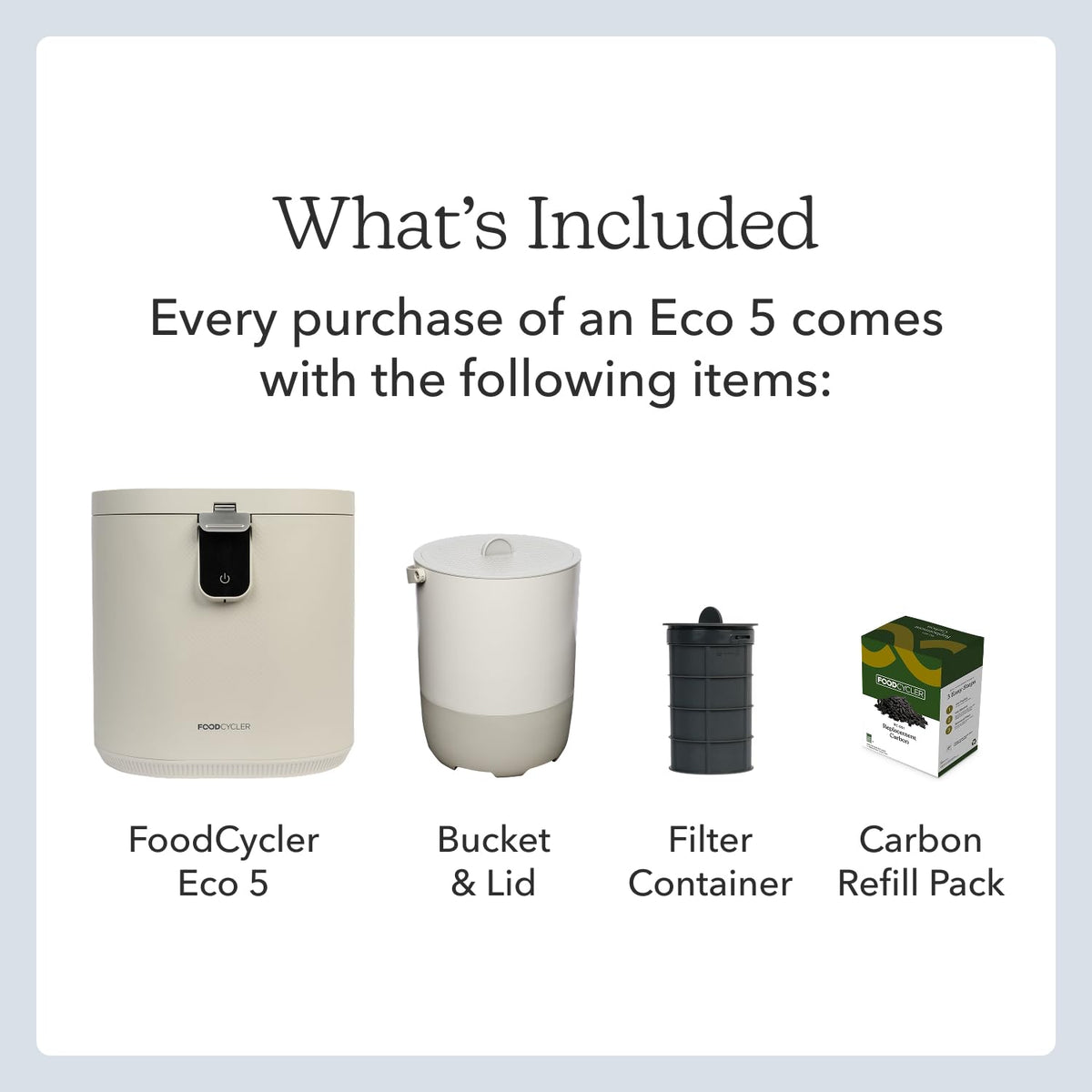 FoodCycler ECO 5 box contents: main unit, bucket and lid, filter container and carbon refill pack
