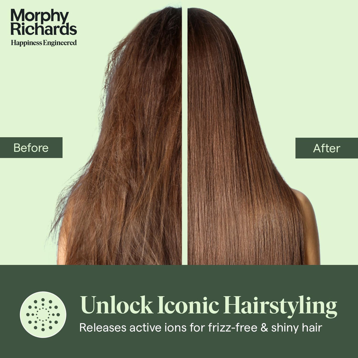 Before and after comparison of hair styled with the Morphy Richards Estella Hair Straightener Brush, highlighting active ions for frizz-free, shiny hair
