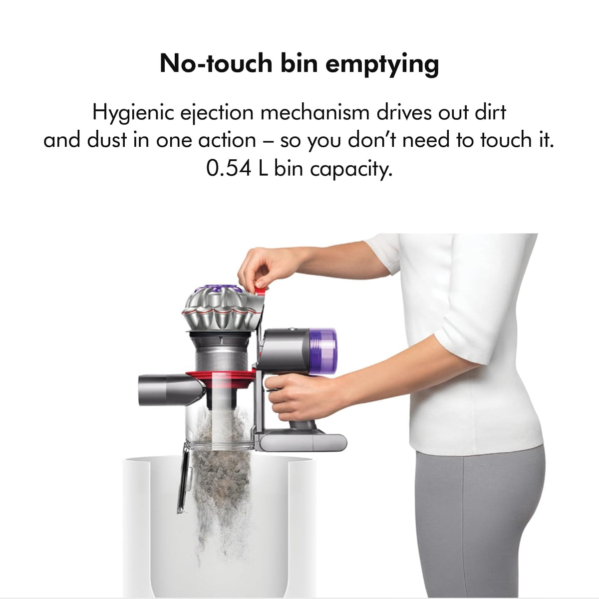 Dyson V8 Absolute no-touch bin emptying of dust with 0.54 L bin capacity